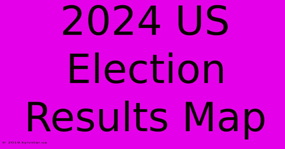 2024 US Election Results Map 