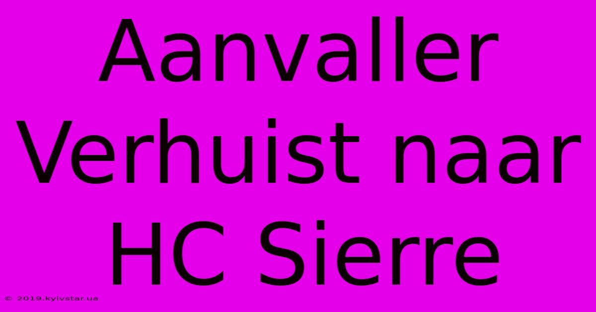 Aanvaller Verhuist Naar HC Sierre