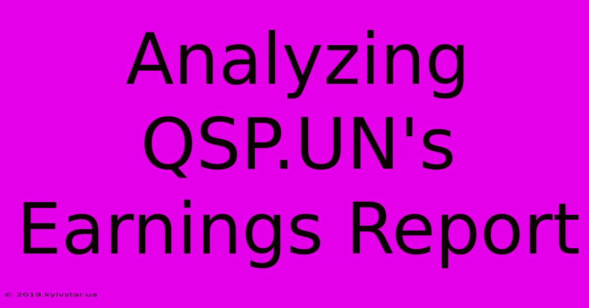 Analyzing QSP.UN's Earnings Report