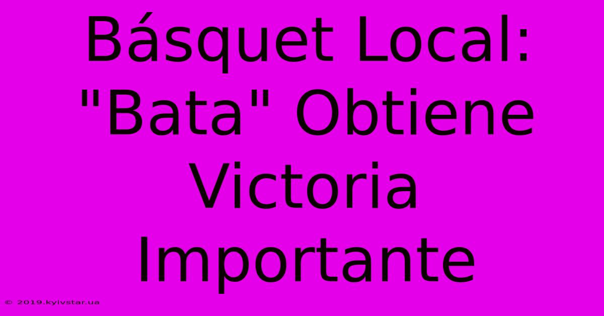 Básquet Local: 