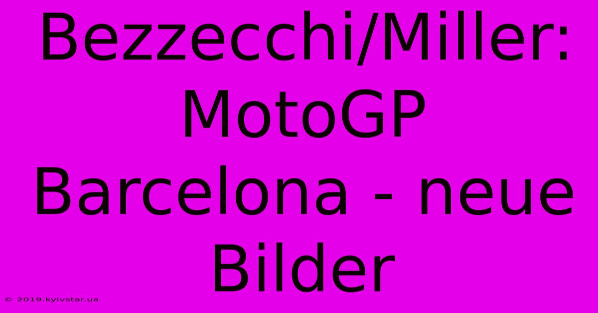 Bezzecchi/Miller: MotoGP Barcelona - Neue Bilder