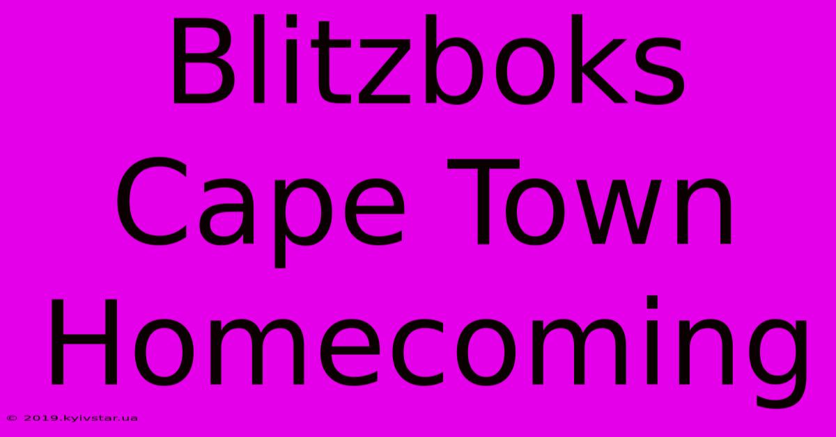 Blitzboks Cape Town Homecoming