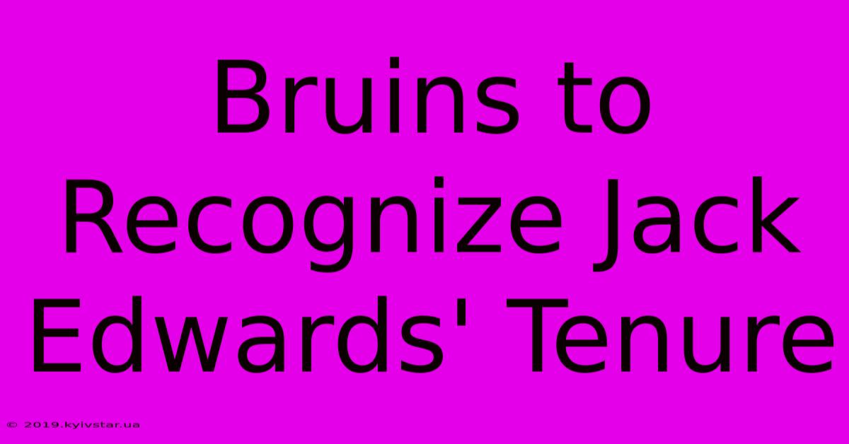 Bruins To Recognize Jack Edwards' Tenure 