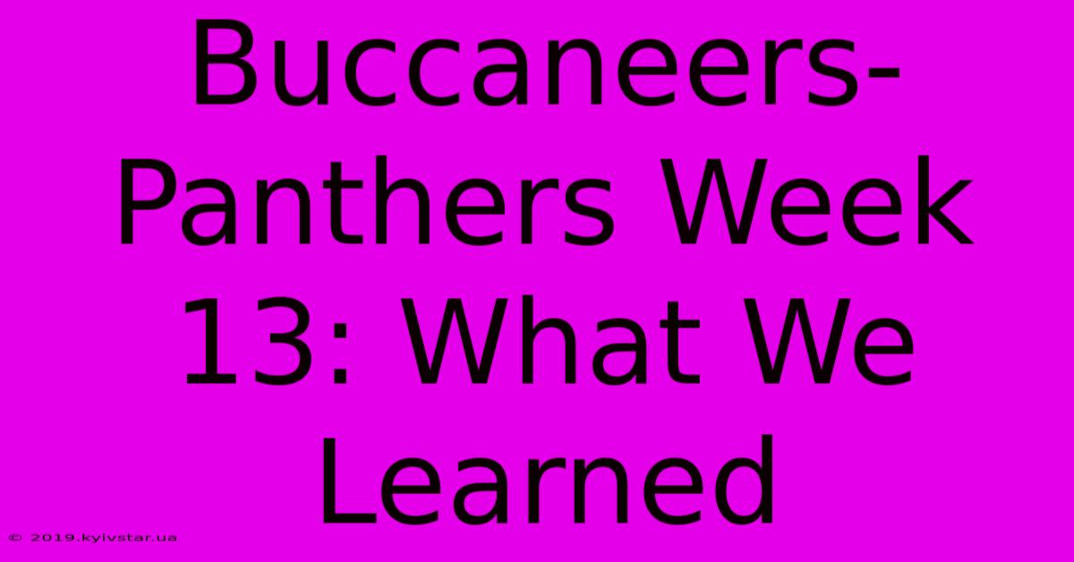 Buccaneers-Panthers Week 13: What We Learned