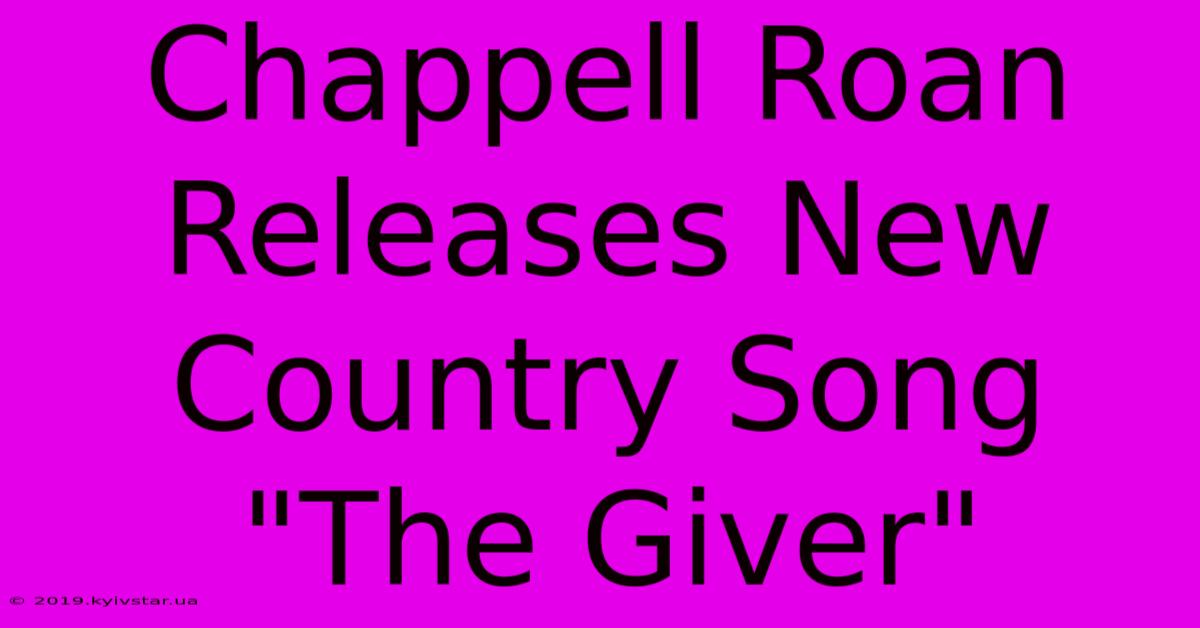 Chappell Roan Releases New Country Song 