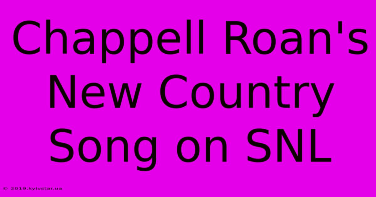 Chappell Roan's New Country Song On SNL