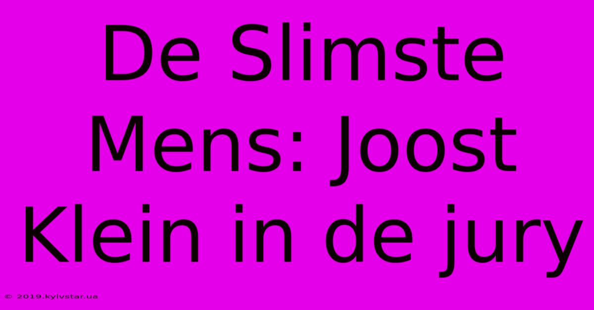 De Slimste Mens: Joost Klein In De Jury