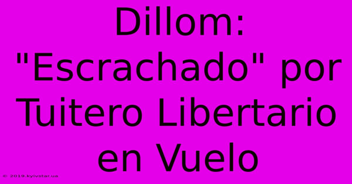 Dillom: 