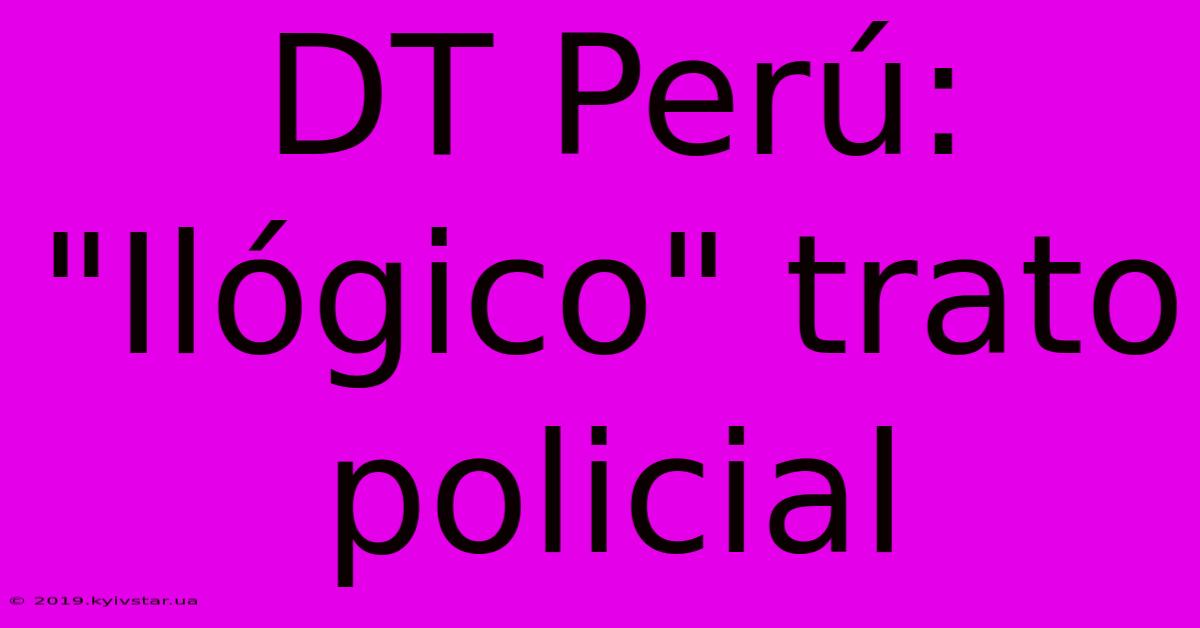 DT Perú: 