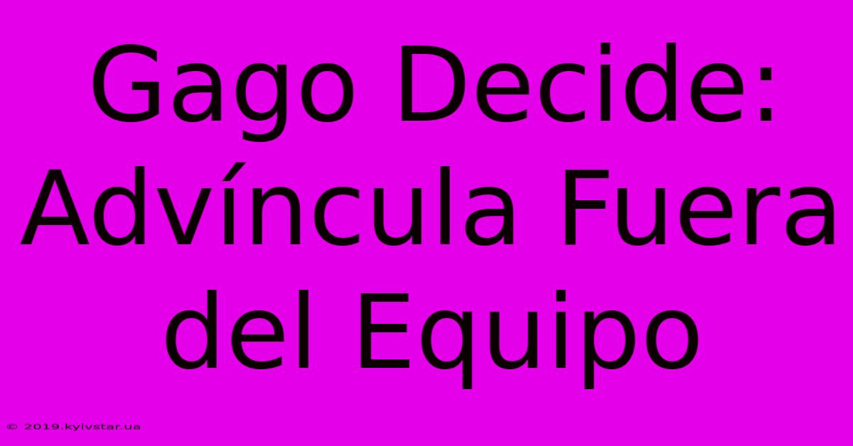 Gago Decide: Advíncula Fuera Del Equipo 