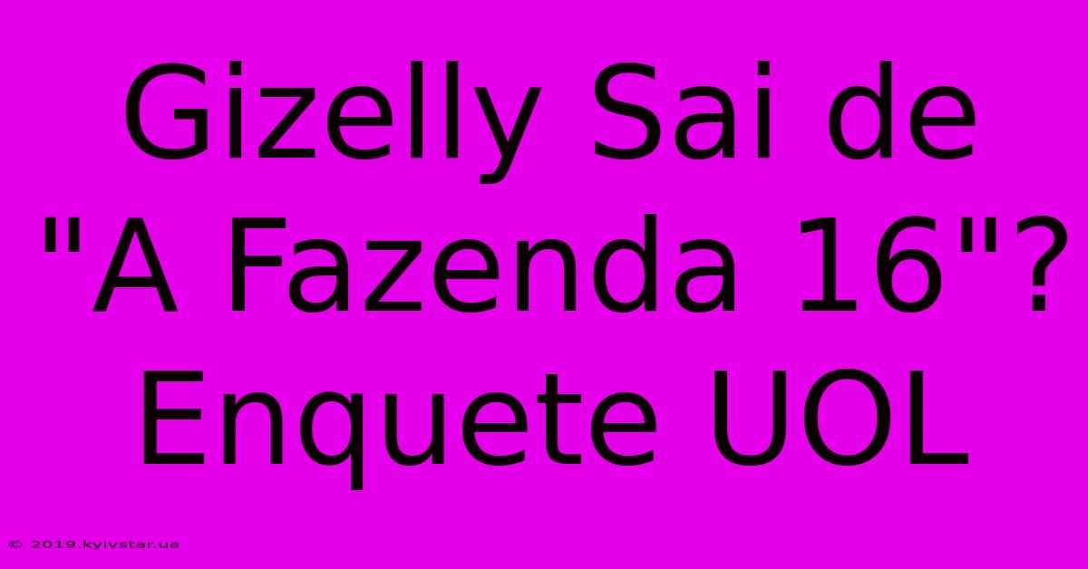 Gizelly Sai De 