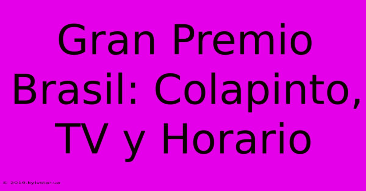 Gran Premio Brasil: Colapinto, TV Y Horario