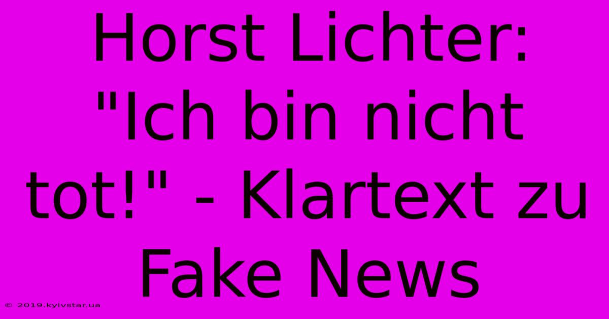 Horst Lichter: 