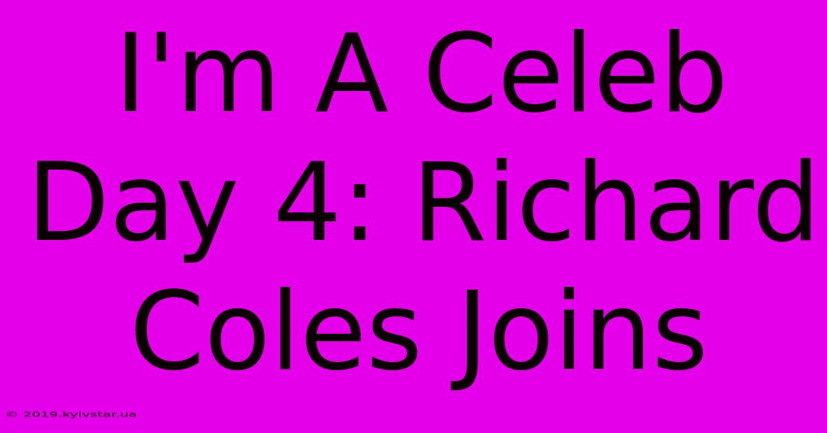 I'm A Celeb Day 4: Richard Coles Joins