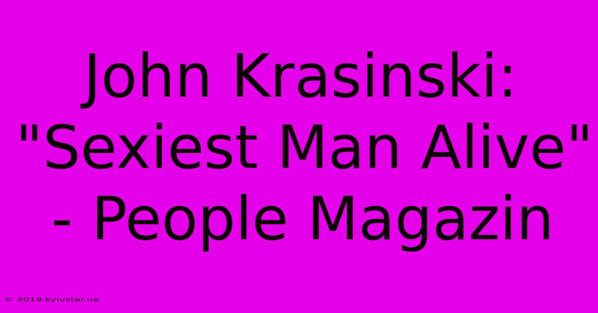 John Krasinski: 