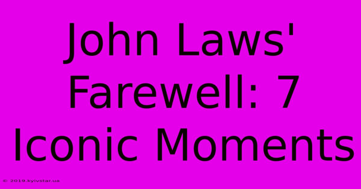 John Laws' Farewell: 7 Iconic Moments