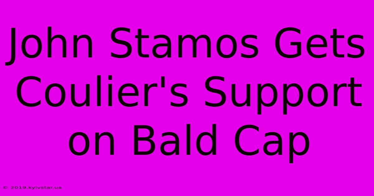 John Stamos Gets Coulier's Support On Bald Cap