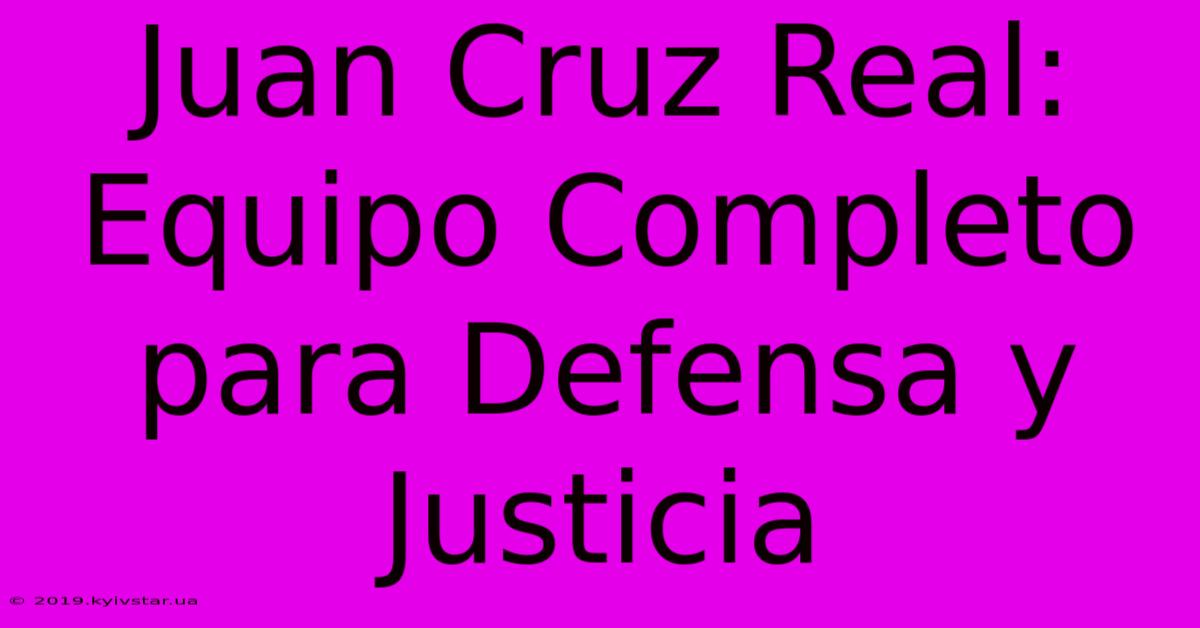 Juan Cruz Real: Equipo Completo Para Defensa Y Justicia