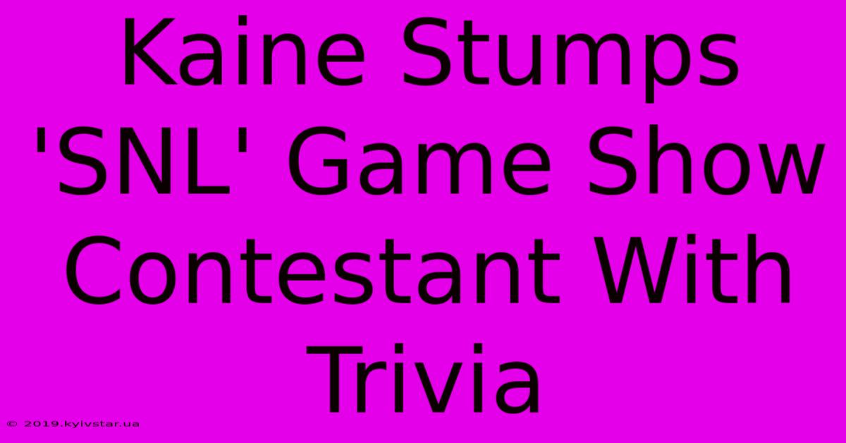 Kaine Stumps 'SNL' Game Show Contestant With Trivia