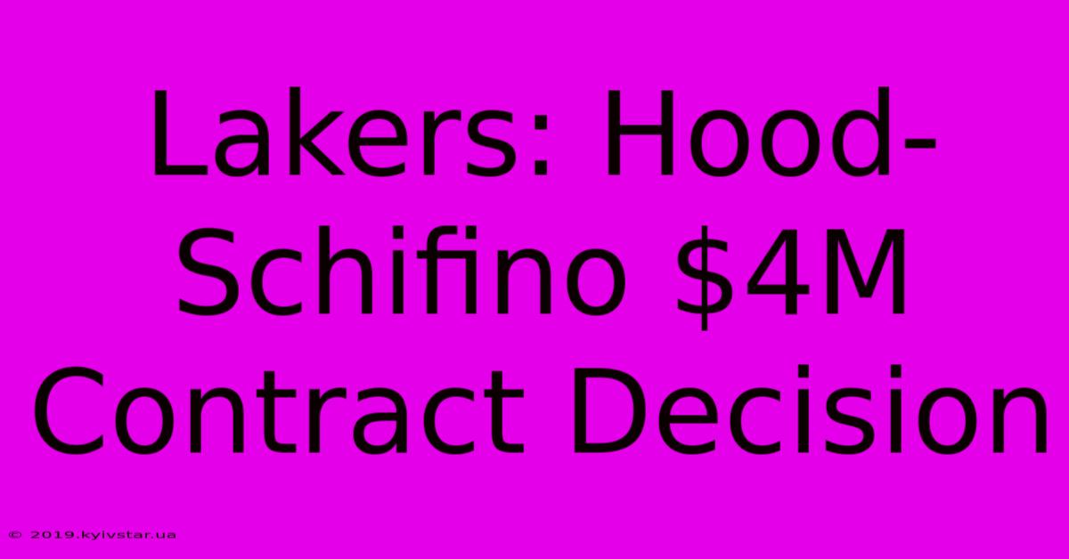 Lakers: Hood-Schifino $4M Contract Decision 