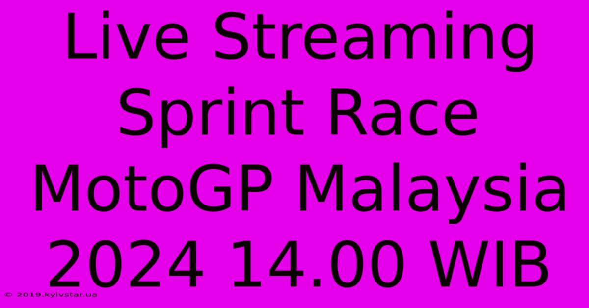 Live Streaming Sprint Race MotoGP Malaysia 2024 14.00 WIB