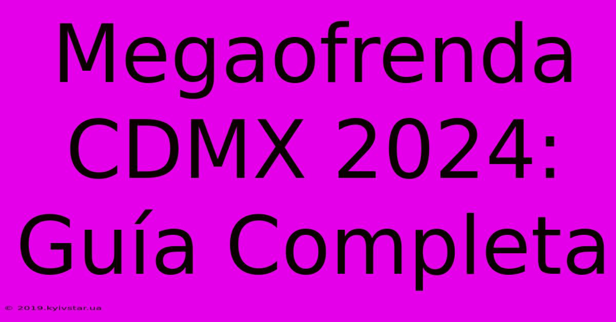 Megaofrenda CDMX 2024: Guía Completa 