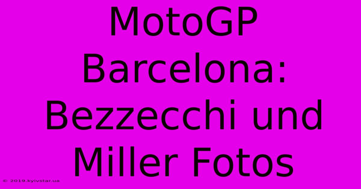 MotoGP Barcelona: Bezzecchi Und Miller Fotos