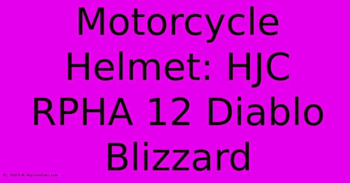 Motorcycle Helmet: HJC RPHA 12 Diablo Blizzard