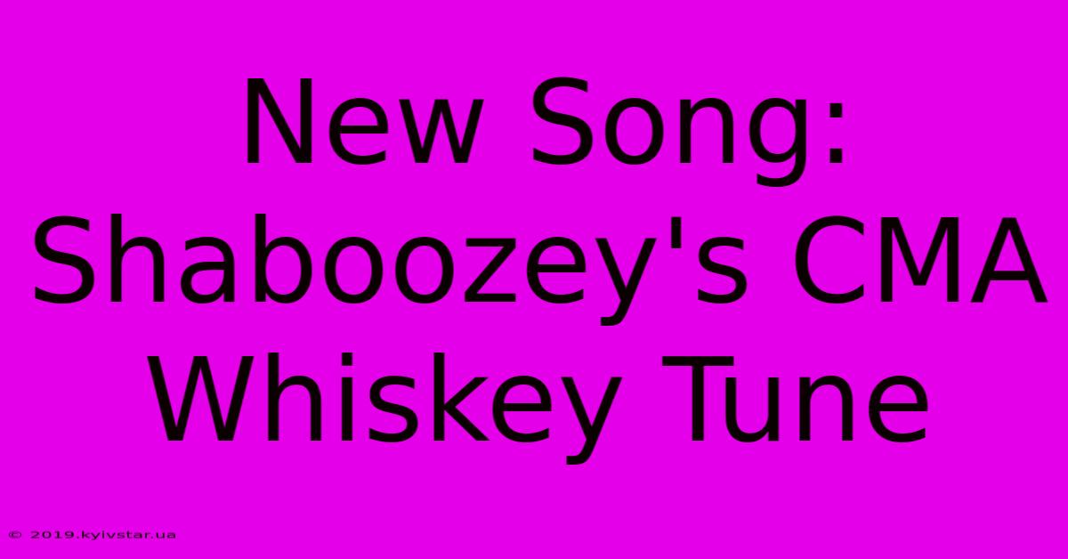 New Song: Shaboozey's CMA Whiskey Tune