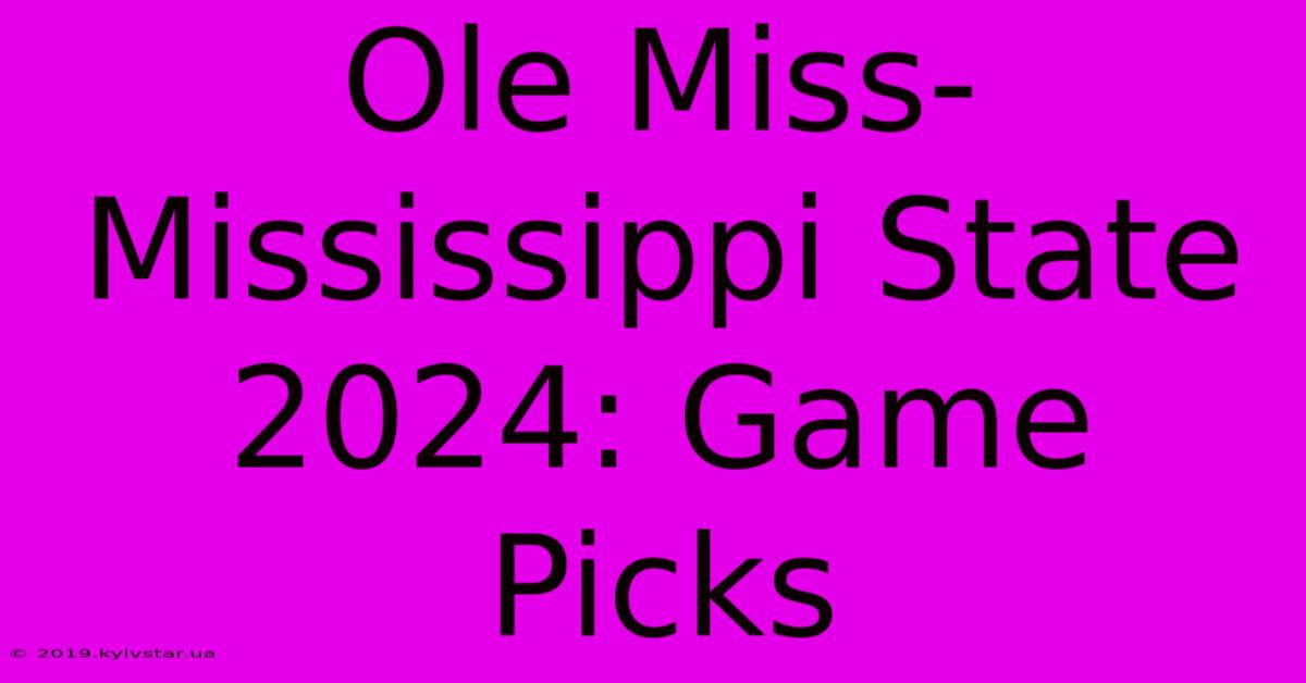 Ole Miss-Mississippi State 2024: Game Picks