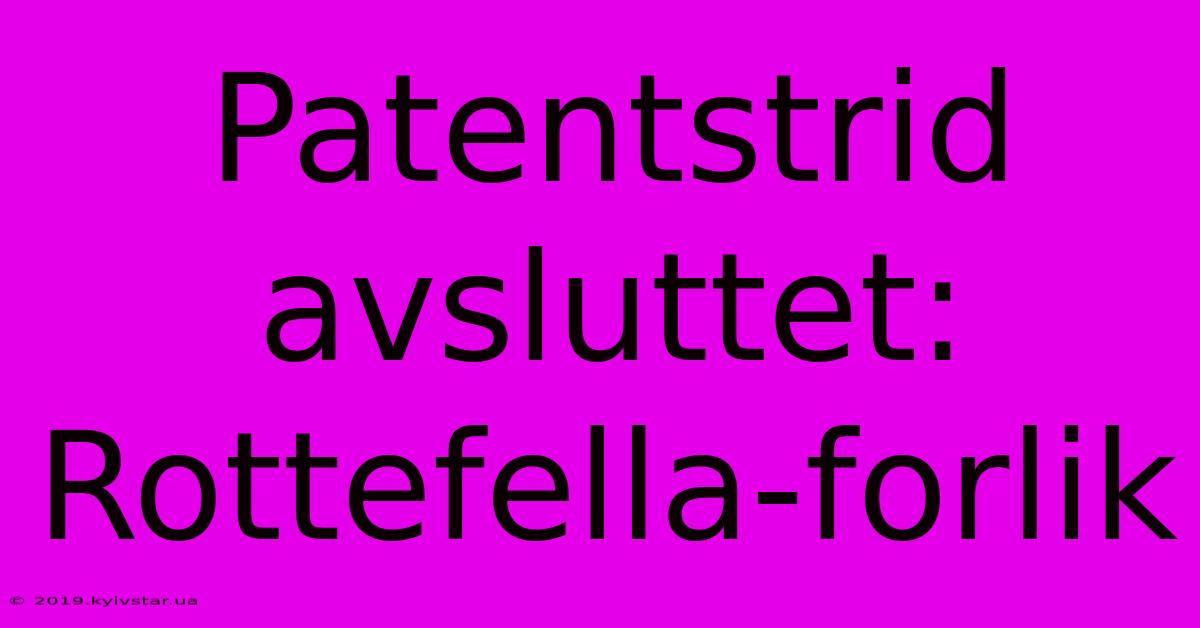 Patentstrid Avsluttet: Rottefella-forlik