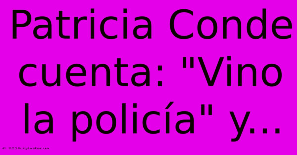 Patricia Conde Cuenta: 