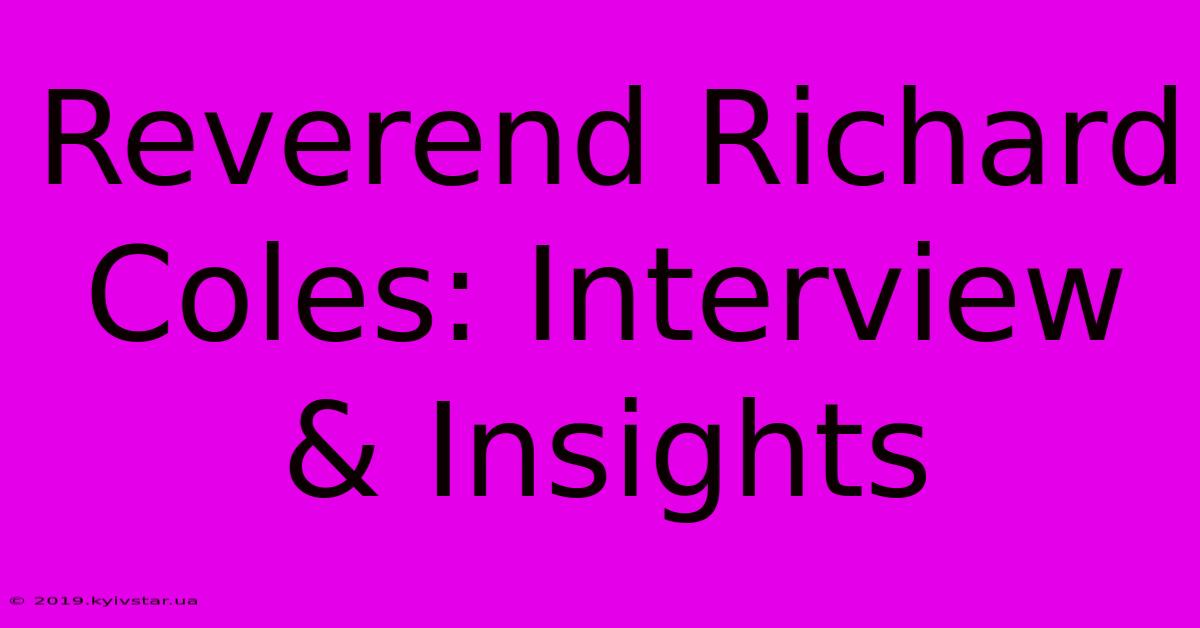 Reverend Richard Coles: Interview & Insights