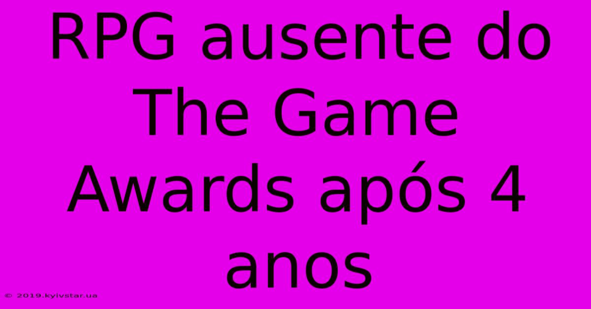 RPG Ausente Do The Game Awards Após 4 Anos