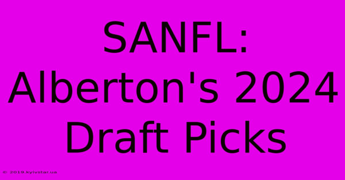 SANFL: Alberton's 2024 Draft Picks