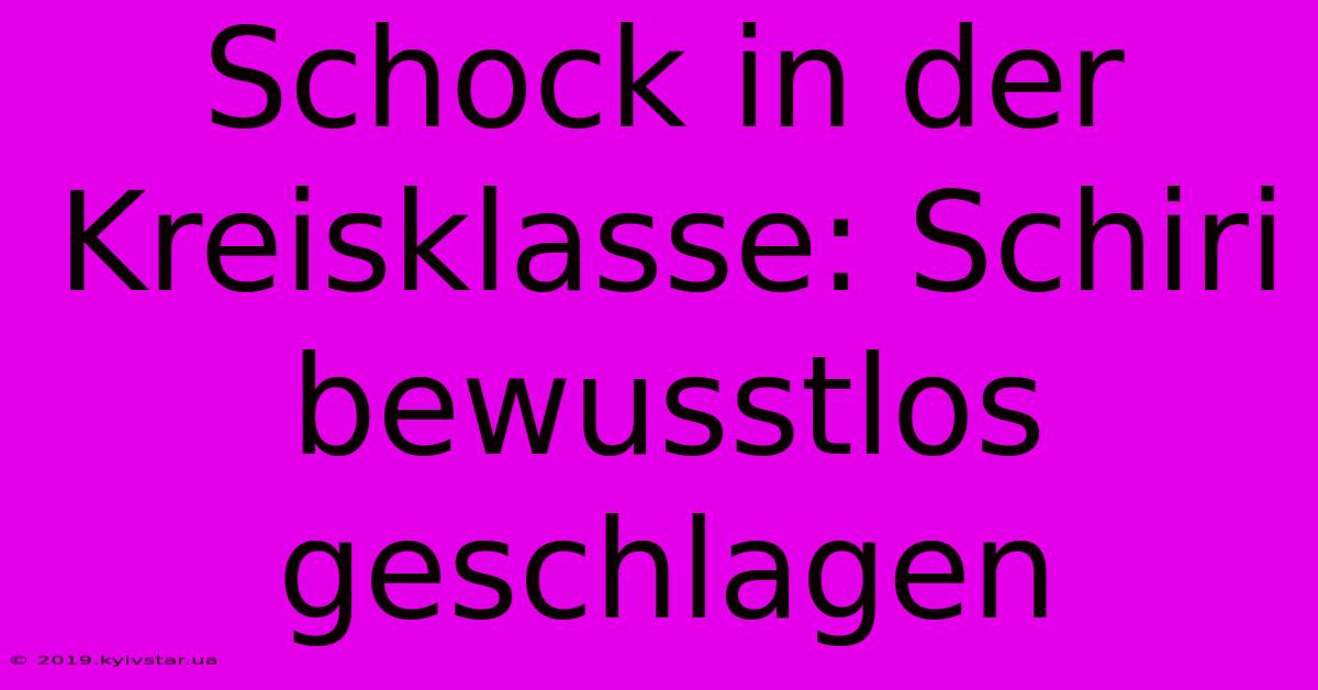 Schock In Der Kreisklasse: Schiri Bewusstlos Geschlagen 