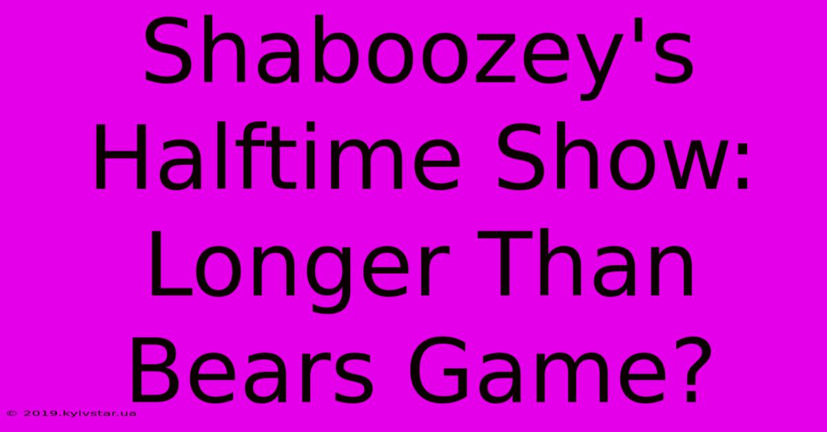 Shaboozey's Halftime Show: Longer Than Bears Game?