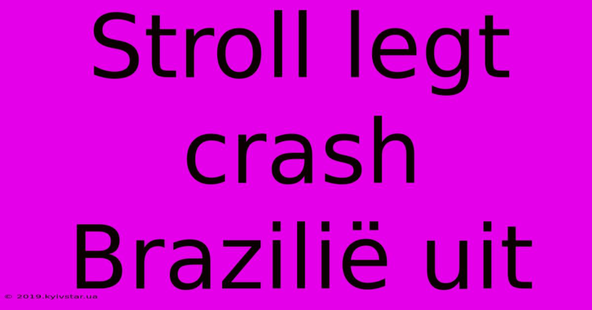 Stroll Legt Crash Brazilië Uit