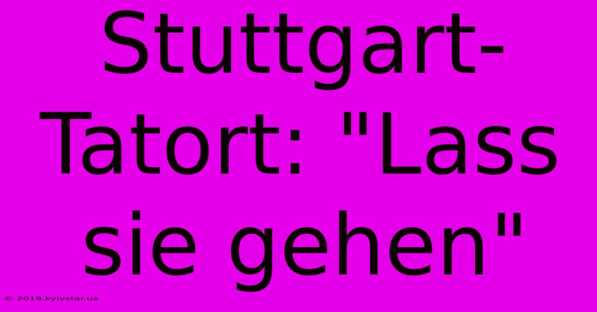 Stuttgart-Tatort: 