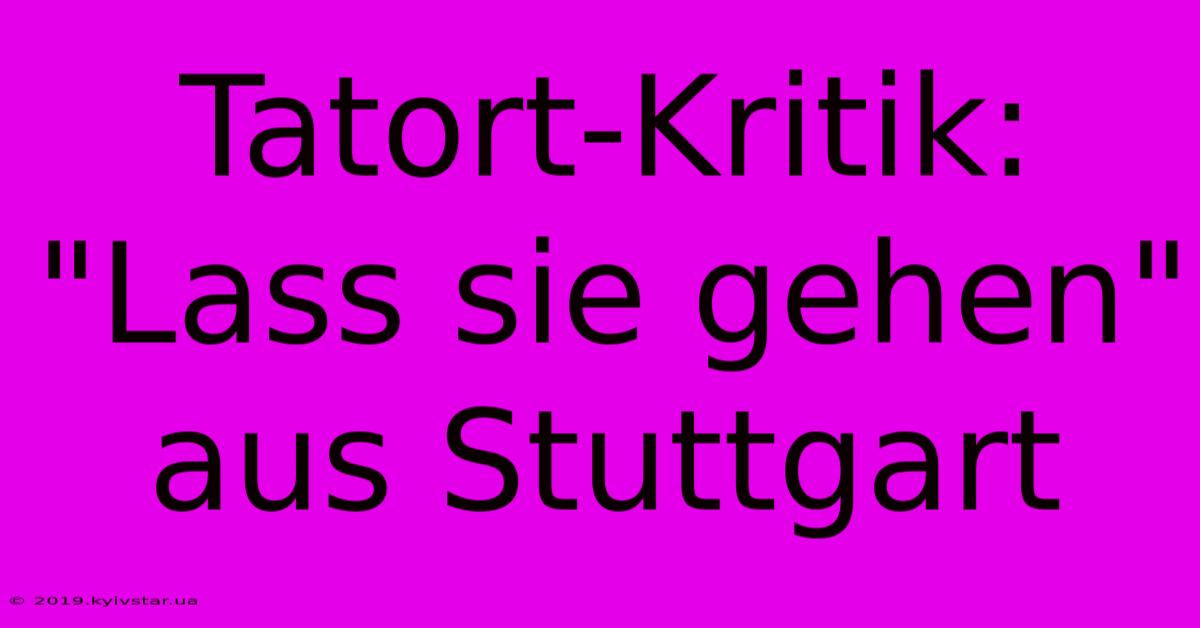 Tatort-Kritik: 