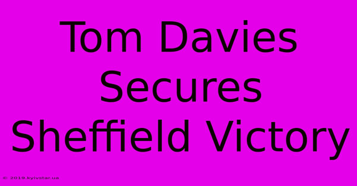 Tom Davies Secures Sheffield Victory