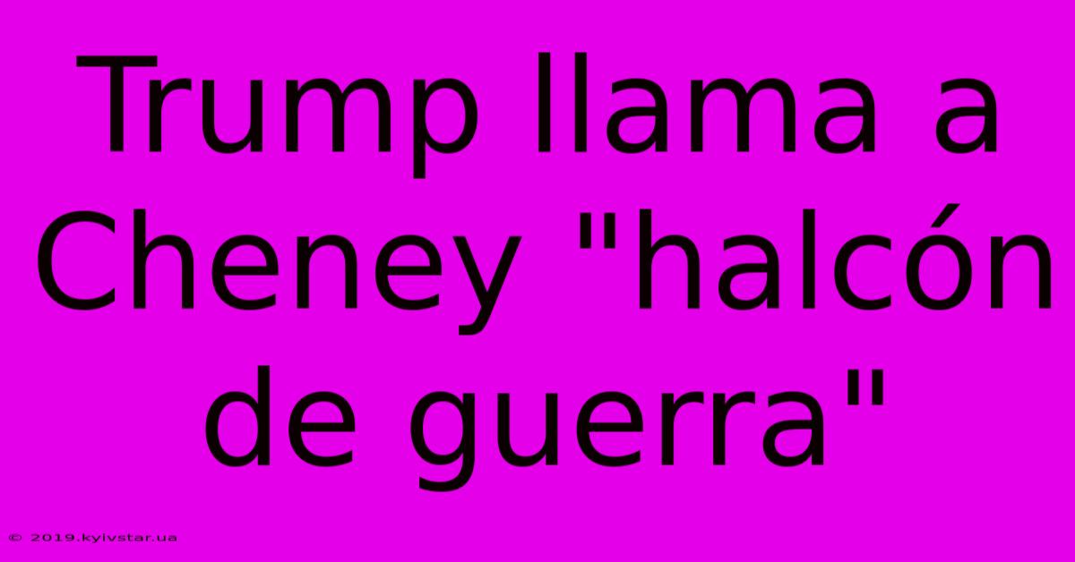 Trump Llama A Cheney 