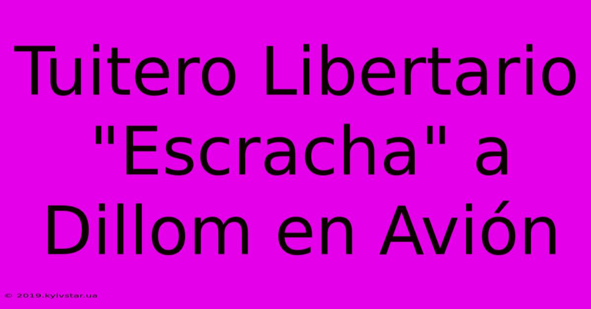 Tuitero Libertario 