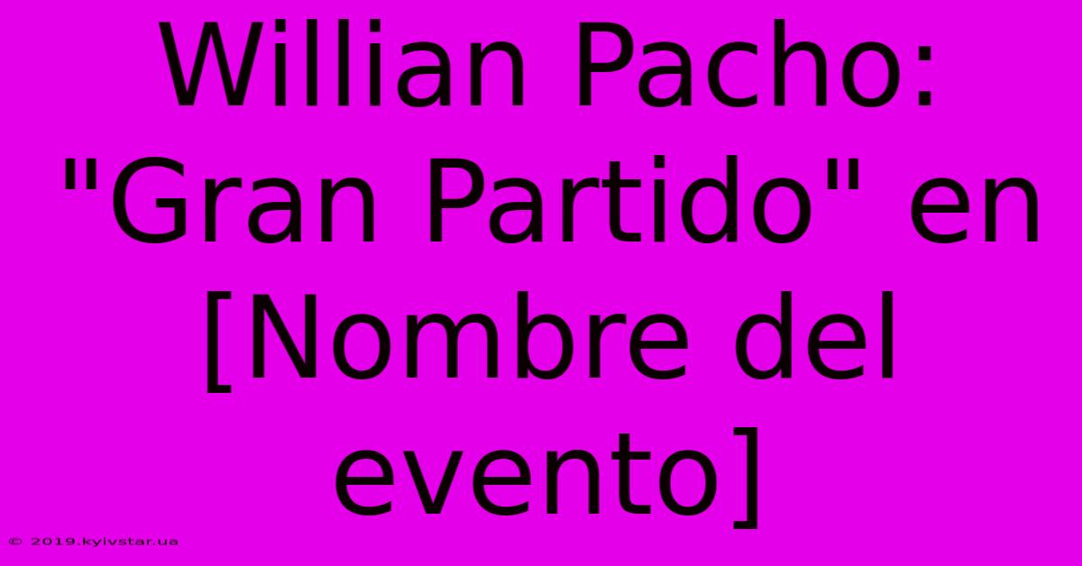 Willian Pacho: 