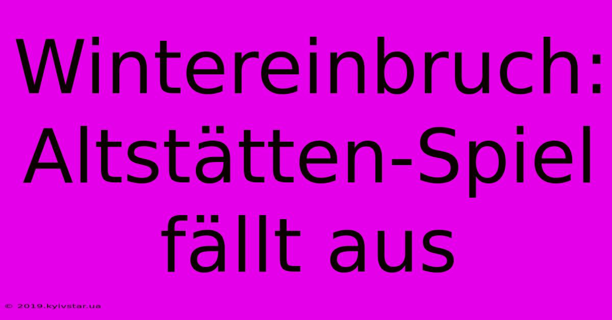 Wintereinbruch: Altstätten-Spiel Fällt Aus