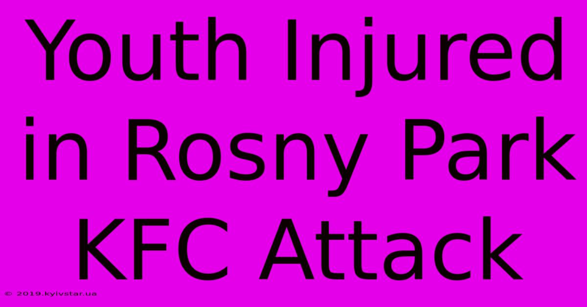 Youth Injured In Rosny Park KFC Attack